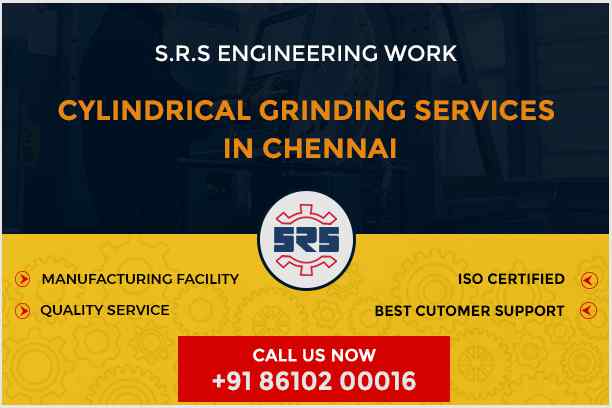 cylindrical grinding services chennai